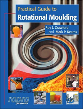 Practical Guide to Rotational Molding