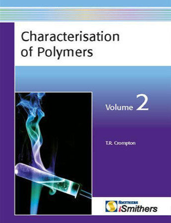Characterisation of Polymers, Volume 2