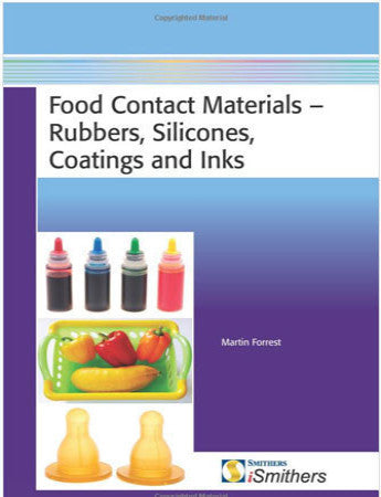 Food Contact Materials - Rubbers, Silicones, Coatings and Inks