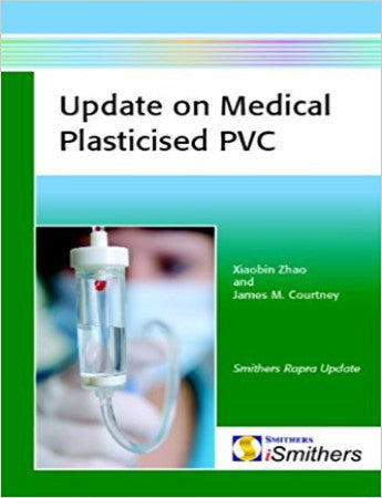 Update on Medical Plasticised PVC