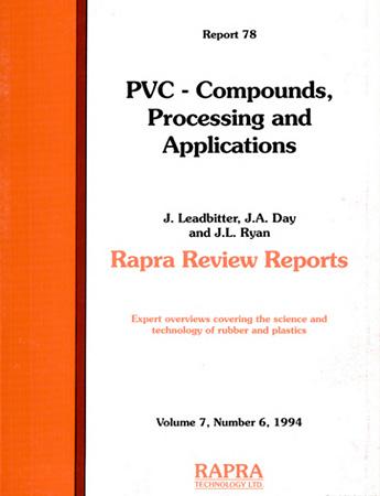 PVC - Compounds, Processing and Applications