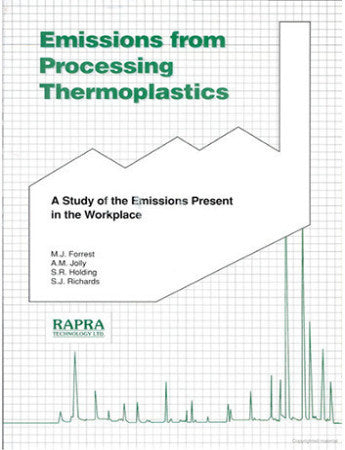 Emissions from Processing Thermoplastics Chemtec Publishing