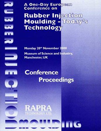 Rubber Injection Molding 2000 Today's Technology, Theory and Practice