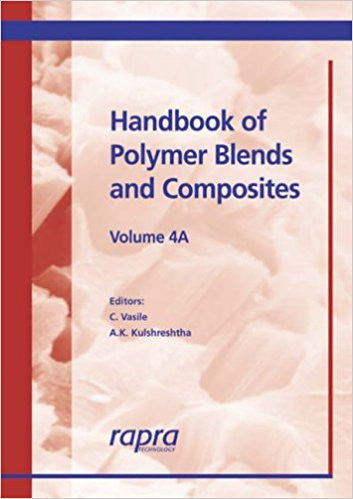 Handbook of Polymer Blends and Composites, Volume 4