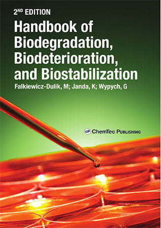 Handbook of Biodegradation, Biodeterioration, and Biostabilization, 2nd Edition