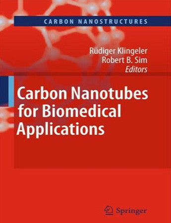 Carbon Nanotubes for Biomedical Applications | Chemtec Publishing