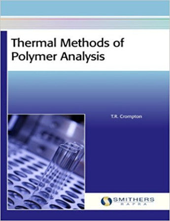 Thermal Methods of Polymer Analysis