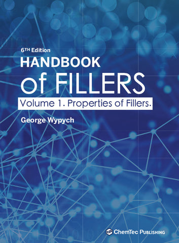 Handbook of Fillers. Volume 1. Properties of Fillers. 6th Edition