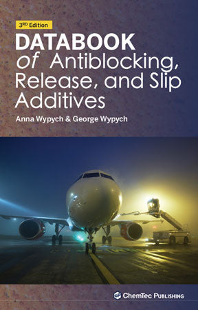 Databook of Antiblocking, Release, and Slip Additives, 3rd Ed