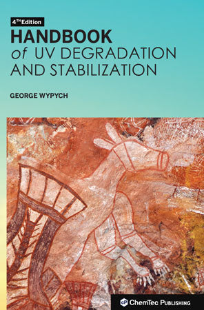 Handbook of UV Degradation and Stabilization, 4th Edition