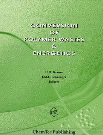Conversion of Polymer Wastes & Energetics