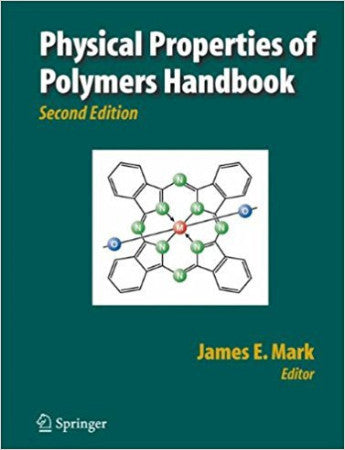 Physical Properties of Polymers Handbook