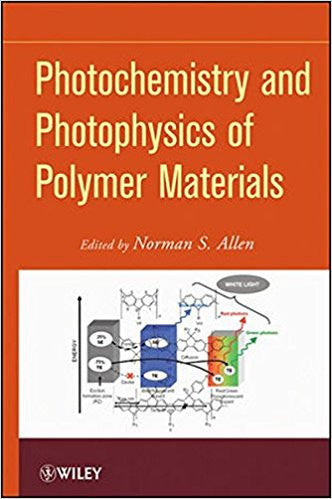 Handbook of Photochemistry and Photophysics of Polymeric Materials