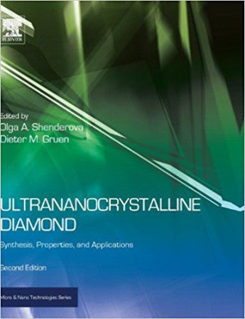 Ultananocrystalline Diamond - Syntheses, Properties, and Applications