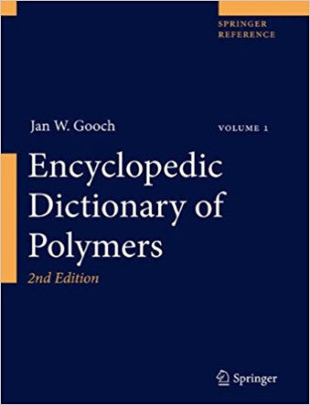 Encyclopedic Dictionary of Polymers, 2nd Ed