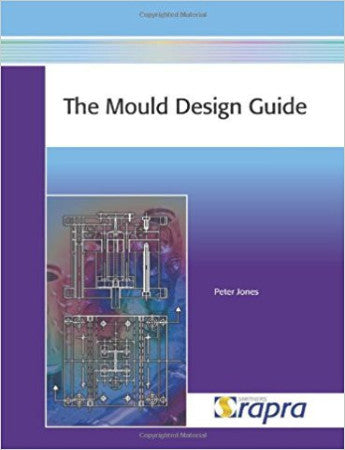 Mould Design Guide (The)