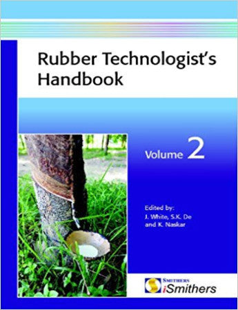 Rubber Technologist's Handbook, Volume 2