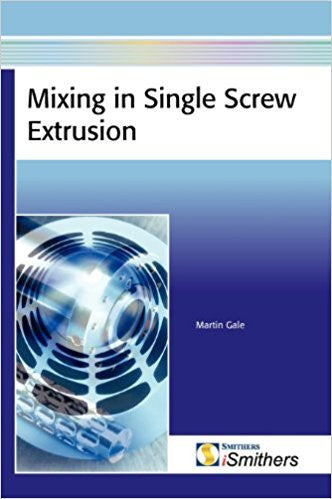 Mixing in Single Screw Extruders