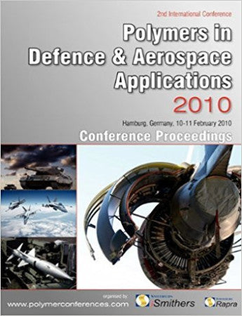 Polymers in Defence and Aerospace Applications 2010