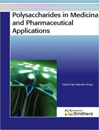 Polysaccharides in Medicinal and Pharmaceutical Applications