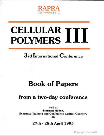 Cellular Polymers III