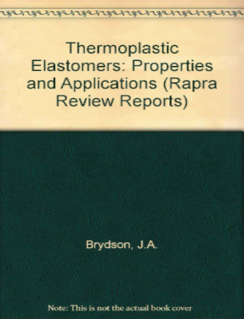 Thermoplastic Elastomers - Properties and Applications