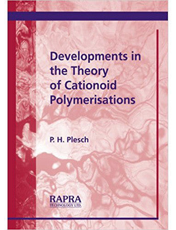 Developments in the Theory of Cationoid Polymerisations