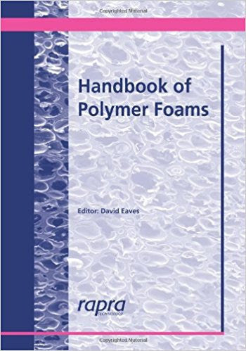 Handbook of Polymer Foams