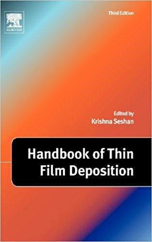 Handbook of Thin Film Deposition, 3rd Edition