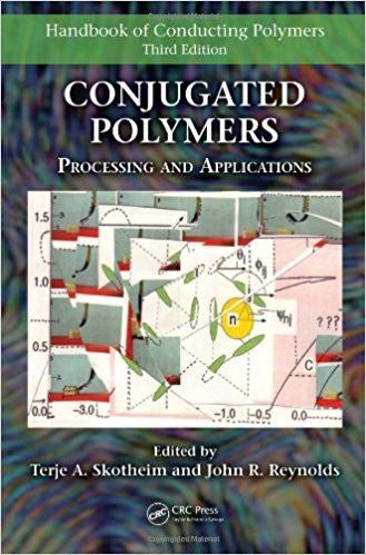 Handbook of Conducting Polymers, 3rd Ed.  2 Vol. Set