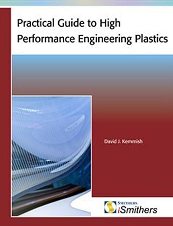Practical Guide to High Performance Engineering Plastics