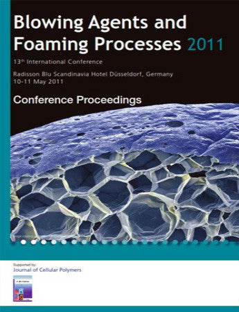Blowing Agents and Foaming Processes 2011