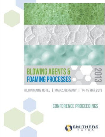 Blowing Agents and Foaming Processes 2013