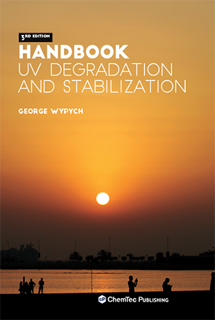 Handbook of UV Degradation and Stabilization, 3nd Edition