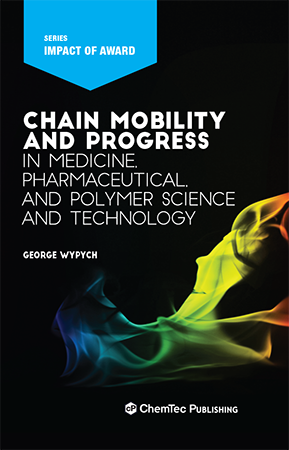 Chain Mobility and Progress in Medicine, Pharmaceutical, and Polymer Science and Technology