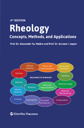Rheology. Concepts, Methods, and Applications, 4th Edition