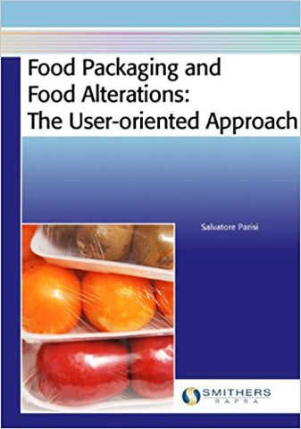 Food Packaging and Food Alterations: The User-oriented Approach